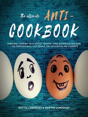 cover image of The ultimate Anti-Cookbook